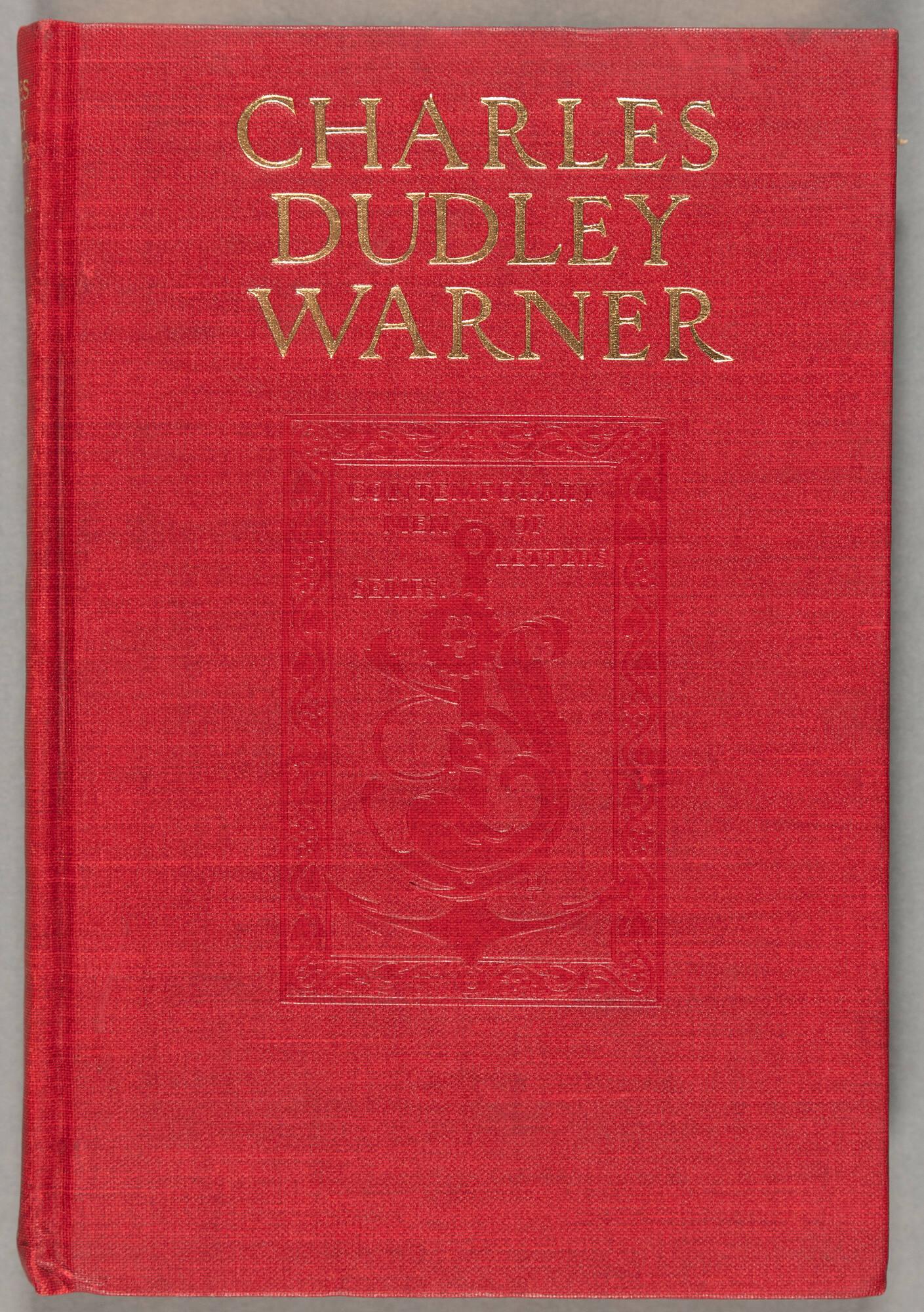 A red cover of a book with the words Charles Dudley Warner. 