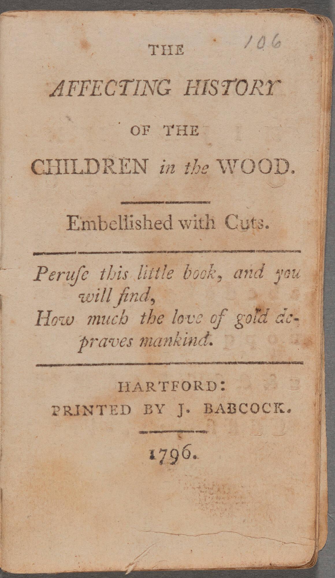 A photograph of a page from a book titled The Affecting History of the Children in the Wood that is discolored and worn due to age with printed text in black ink.