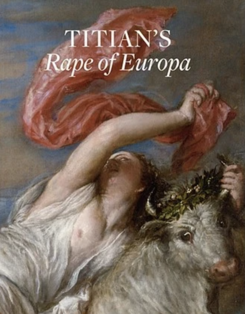 The Rape of Europa Exhibition Book